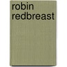Robin Redbreast door Mrs. Molesworth
