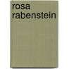 Rosa Rabenstein door Katja Henkel