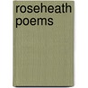 Roseheath Poems by Mary R. Thornt McAboy
