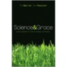 Science & Grace door Tim Morris