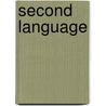 Second Language door Ronna Wineberg