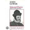 Selected Poetry door John Gower