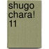 Shugo Chara! 11