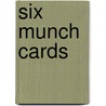 Six Munch Cards door Edvard Munch