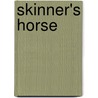 Skinner's Horse door A.M. Daniels