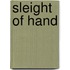Sleight Of Hand