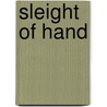 Sleight Of Hand door Peter S. Beagle