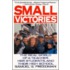 Small Victories