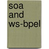 Soa and Ws-Bpel by Yuli Vasiliev