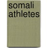 Somali Athletes door Not Available