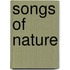 Songs Of Nature