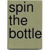 Spin the Bottle door Press Kit Running