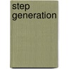 Step Generation door David Ballard
