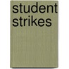 Student Strikes door Not Available