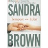 Tempest in Eden door Sandra Brown