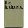 The  Lusitania. by United States District Court of Iowa