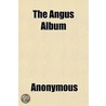 The Angus Album door Onbekend