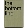 The Bottom Line door R. Griffin Amy