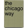 The Chicago Way door Don Herion