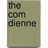 The Com  Dienne by Wå¿Adyså¿Aw Staniså¿Aw Reymont