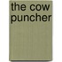 The Cow Puncher