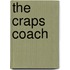 The Craps Coach