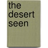 The Desert Seen door Lee Friedlander