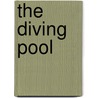 The Diving Pool by Yoko Ogawa