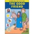 The Good Friend