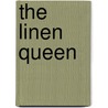 The Linen Queen by Patricia Falvey