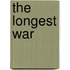 The Longest War