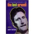 The Lost Orwell