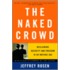 The Naked Crowd