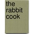 The Rabbit Cook