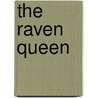 The Raven Queen door Jules Watson