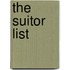 The Suitor List