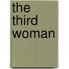 The Third Woman door Henryk Sienkiewicz