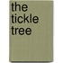 The Tickle Tree