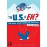 The U.S. of Eh? door Rob Sorensen
