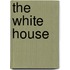 The White House