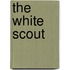 The White Scout