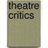 Theatre Critics