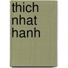 Thich Nhat Hanh by Stephen Marchesi