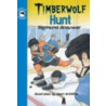 Timberwolf Hunt door Sigmund Brouwer