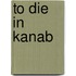 To Die in Kanab