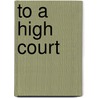 To a High Court door Neil Proto