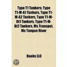 Type T1 Tankers by Not Available