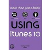 Using Itunes 10 by Nancy Holzner