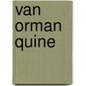 Van Orman Quine door Sofia Ines Albornoz Stein