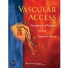 Vascular Access by Samuel Wilson
